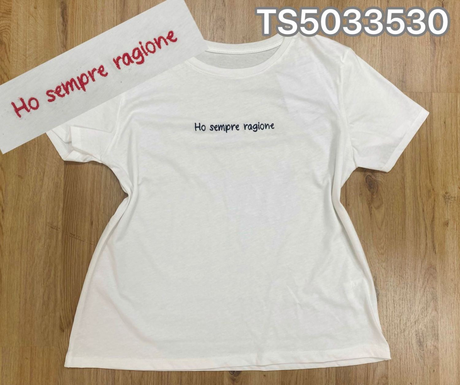 t-shirt ho sempre ragione