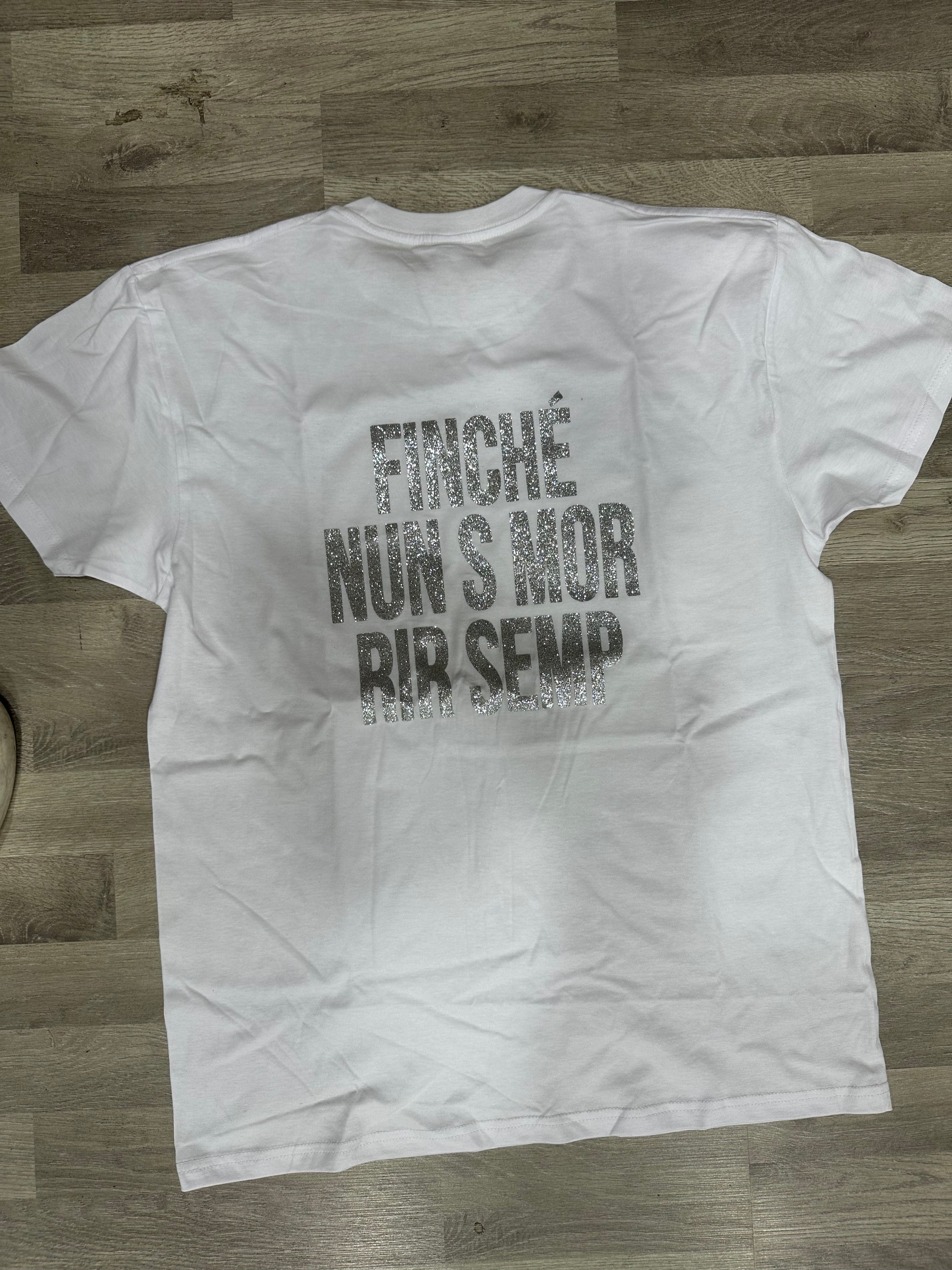 t-shirt finche' nun s mor rir semp